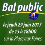 Bal public, place aux Foires, le jeudi 29 juin.