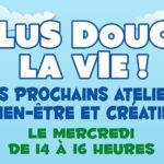 Six ateliers Plus Douce La Vie six-ateliers-plus-douce-la-vie